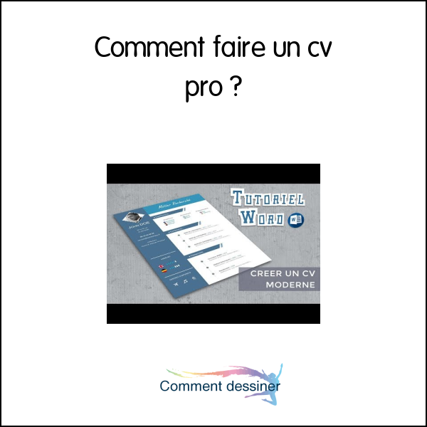 Comment faire un cv pro